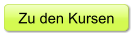 Zu den Kursen
